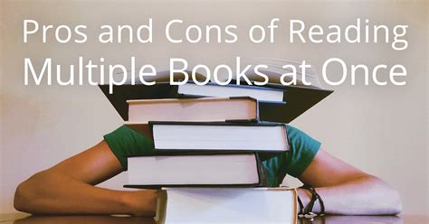 Should You Read Multiple Books at Once: The Pros and Cons